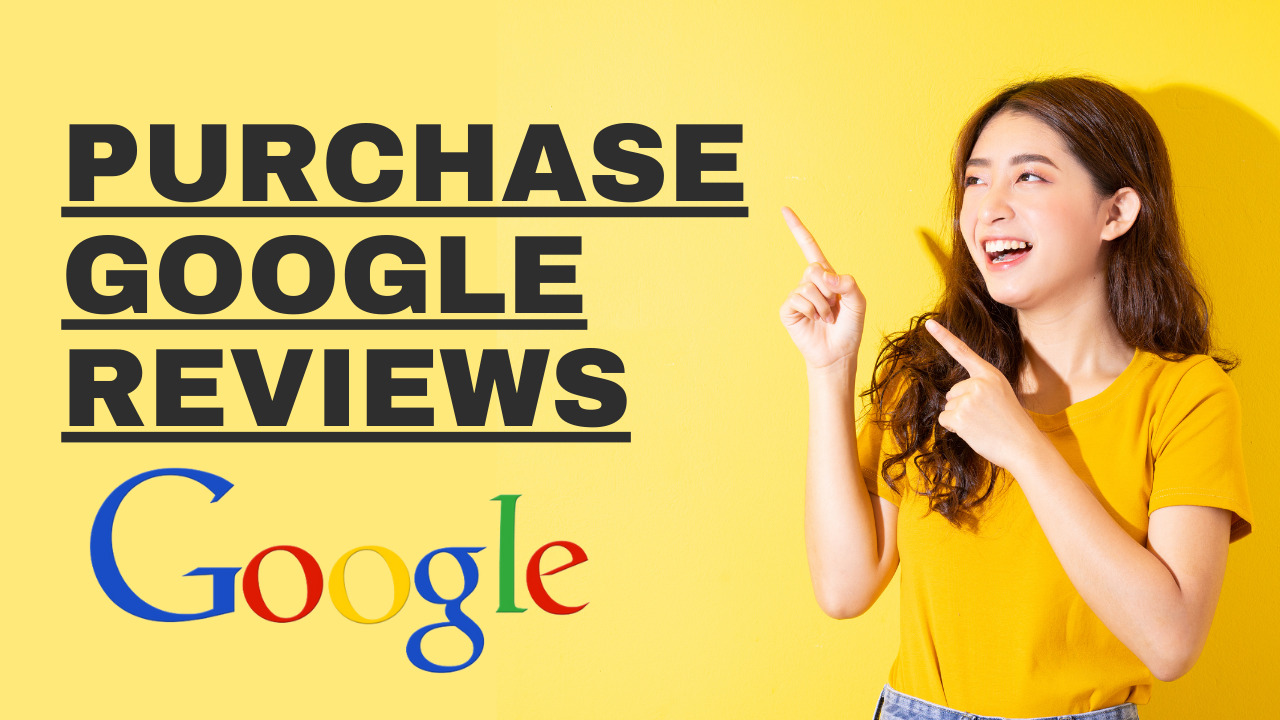 Purchase Google Reviews