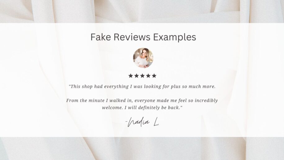 Fake Reviews Examples